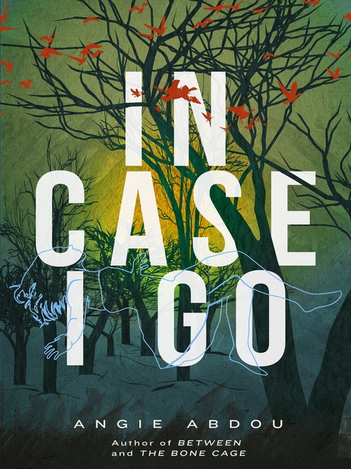 Title details for In Case I Go by Angie Abdou - Available